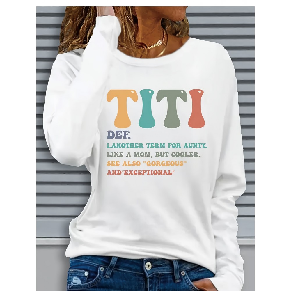 Women'S Casual Long Sleeve T-Shirt - Funny 